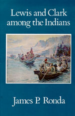 Lewis and Clark Among The Indians